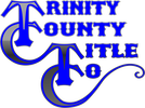 Trinity County Title Company